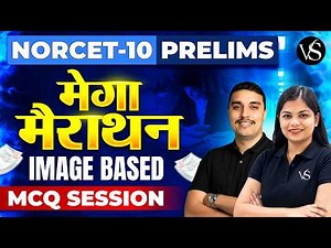 IMAGE BASED QUESTIONS MCQ SESSION | NORCET 10 PRELIMS MEGA MARATHON