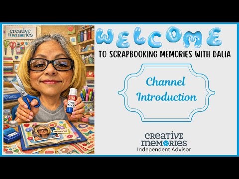 Channel introduction Creative Memories
