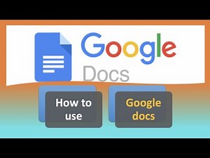 How to use Google docs - A quick guide and Tutorial 2021
