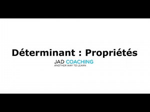 Propriétés du déterminant