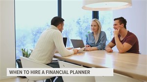 Should you hire a financial planner? | Money Smart