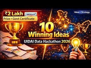 UIDAI Data Hackathon 2026 | 10 Winning Ideas | Graphs Nahi, Impact Jeetata Hai! ₹2 Lakh Prize