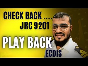 Playback how and what you can see in ECDIS || Sailor 360 JRC