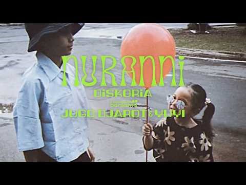 DISKORIA bersama JUGO DJAROT & YUYI — NURANNI (Official Music Video)