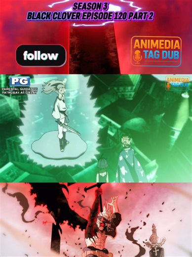 black clover episode 120 part 2 Tagalog dub #blackcloveredit #blackcloveranime #blackclovertagalog #fyp #blackbullsedit