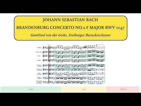 J.S.Bach, Brandenburg Concerto No.2 in F major BWV 1047 (Freiburger Barockorchester)