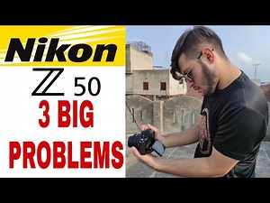 Z50 MAJOR PROBLEMS | Z50 REVIEW BY A PHOTOGRAPHER