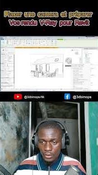 Gestion et paramétrage de la caméra sur revit