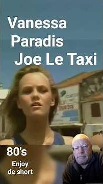 Vanessa Paradis Joe Le taxi 🚕 #music #nostalgia #disco #80s #70s #oldies ##shortvideo #frenchmusic