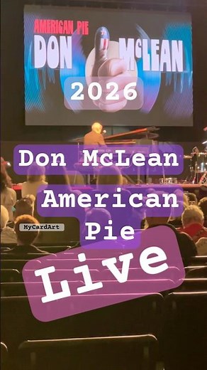American Pie 2026 Don McLean concert ￼#livemusic