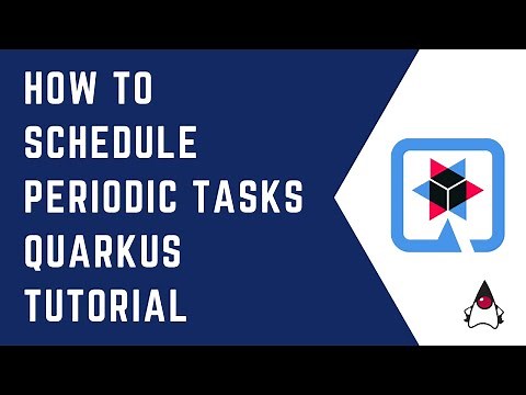 How to schedule periodic tasks with Quarkus | Quarkus Tutorial | QUARKUS | CloudNative | Java