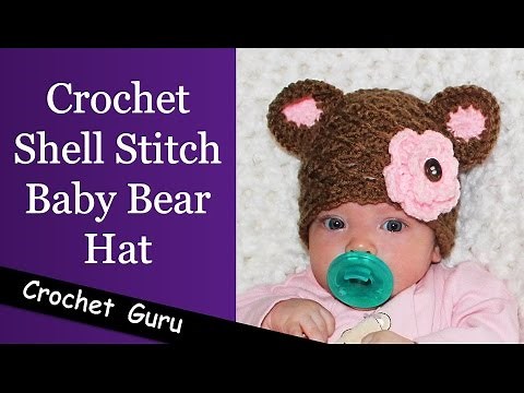 Crochet Baby Bear Hat - Shell Stitch Pattern