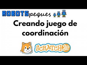 Tutorial Scratch Jr en español crear un mini videojuego de coordinación by Robotspeques