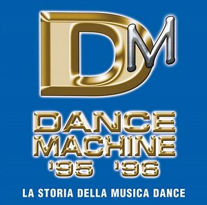 Various - Dance Machine '95 '96