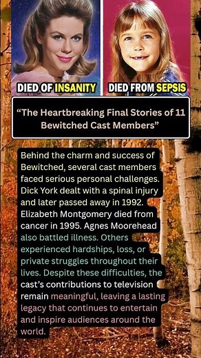 “The Heartbreaking Final Stories of 11 Bewitched Cast Members”
