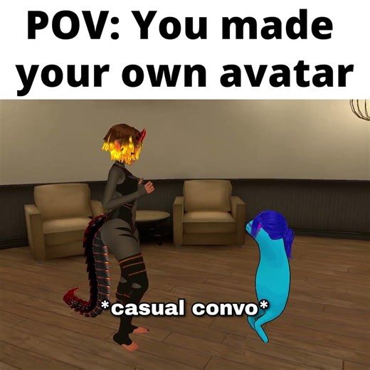Pov: you make your own avatars