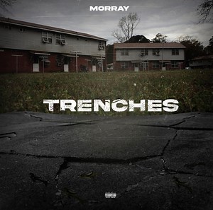 Morray Drops "Trenches," First Song Since Interscope Deal