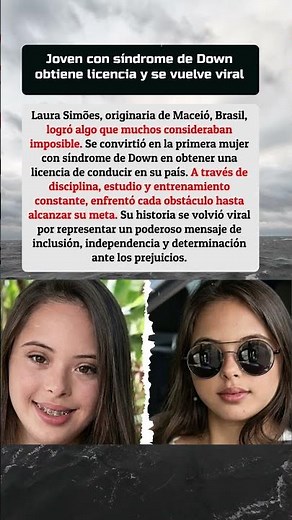 🚗 Joven con síndrome de Down obtiene licencia y se vuelve viral