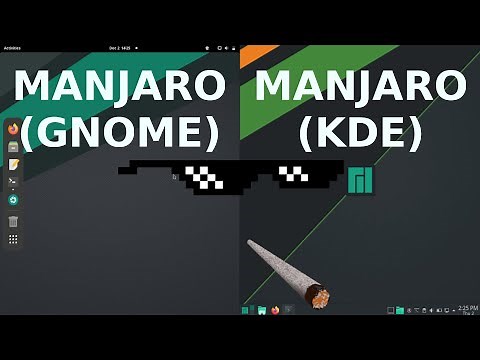 Manjaro Gnome vs Manjaro KDE