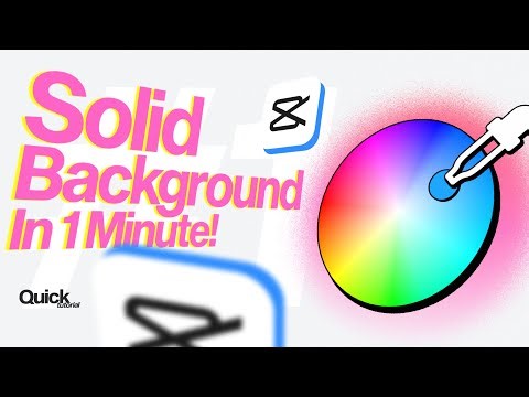 Solid color Backgrounds in CapCut ( 1 Minute )