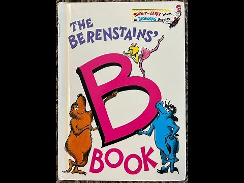 The Berenstains' B Book (Read Aloud / Read Along Story)