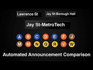 ᴴᴰ Rare NYC Subway Announcements - Jay St MetroTech Station Announcement Comparison