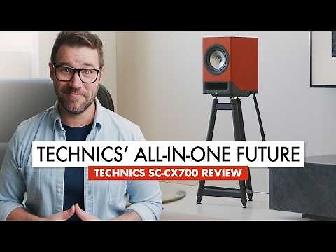 Ultimate Technics Experience Now in One Speaker - SC-CX700 Review