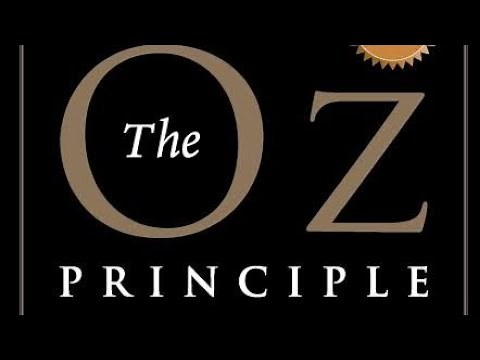 The Oz Principle by Roger Connors - Book Summary