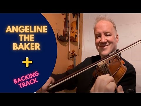 Easy Fiddle Lesson: Learn Angeline the Baker by Ear + Backing Track