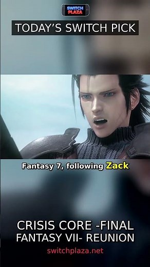CRISIS CORE –FINAL FANTASY VII– REUNION — TODAY'S SWITCH PICK #Shorts