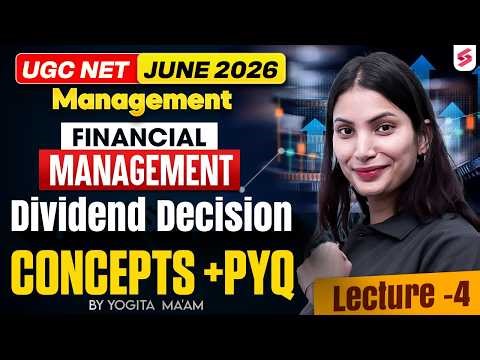 UGC NET Management Paper 2 | Financial Management | Dividend Decision UGC NET Management By Yogita