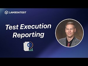 Test Execution Reporting: Tools, Trends, and Best Practices | TestMu AI