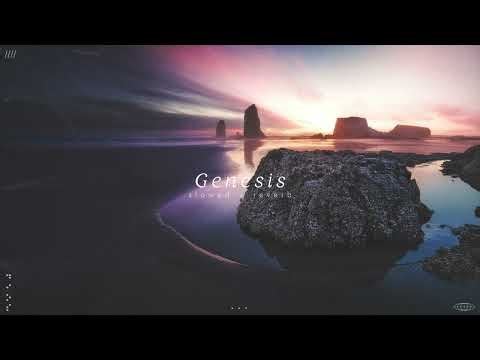 Chillstep | vesky - Genesis (slowed + reverb)