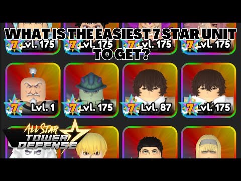 What Is The Easiest 7 Stars To Get In All Star Tower Defense ASTD