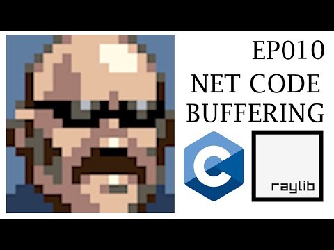 Game Dev - Net Code Buffering