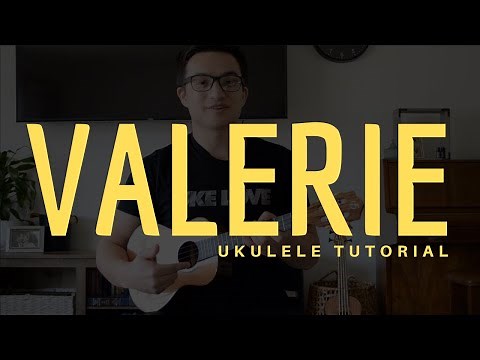 VALERIE Ukulele Tutorial - Amy Winehouse - How To Play