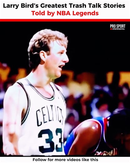 127K views · 4.2K reactions | Larry Bird’s Greatest Trash Talk Stories Told by NBA Legends . . . #NBA #legend #basketball #fblifestyle #ProSport #fbyシvideo | Pro Sport | Facebook