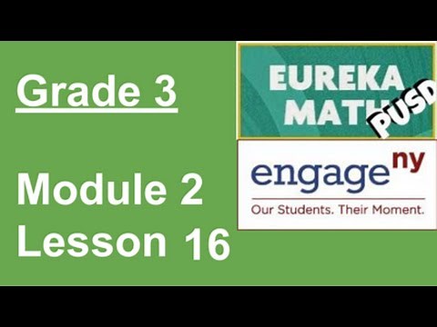 EngageNY Grade 3 Module 2 Lesson 16