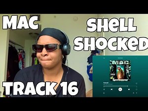 MAC “ SHELL SHOCKED ALBUM REACTION “ PARANOID “