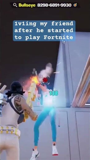 1v1ing my friend after he started playing Fortnite.