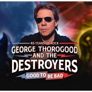 George Thorogood & The Delaware Destroyers Concert & Tour History  | Concert Archives