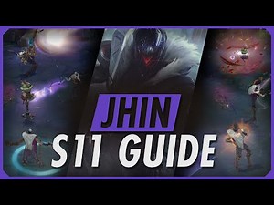 HOW TO PLAY JHIN SEASON 11 - League of Legends