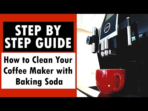 How to Clean Your Coffee Maker with Baking Soda - Step by Step Guide