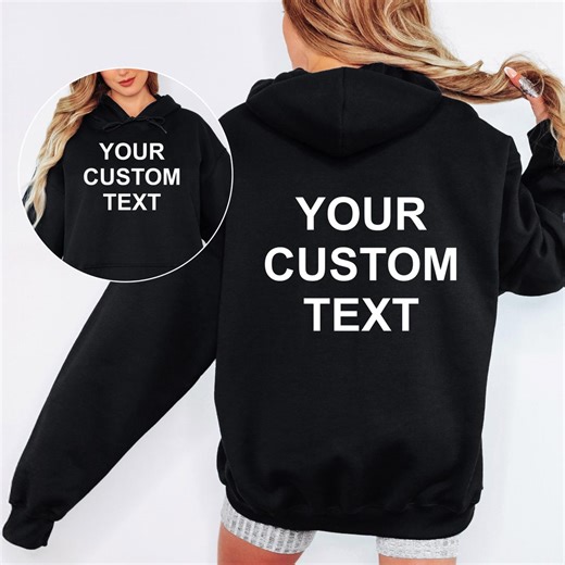 Custom Text Hoodie, Personalised Unisex Garment, Left Chest Back Print, Quote Jumper, Free Delivery - Etsy UK