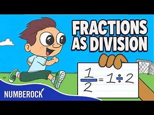 Fractions as Division Song | Numerator Divided by Denominator | 4th and 5th Grade Math