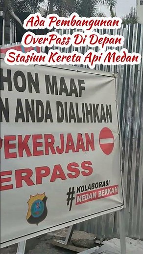 PEMBANGUNAN OVERPASS STASIUN KERETA API MEDAN