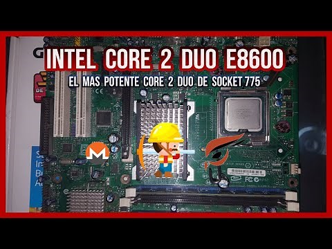 Intel Core 2 Duo E8600 - El mejor core 2 duo de Socket 775