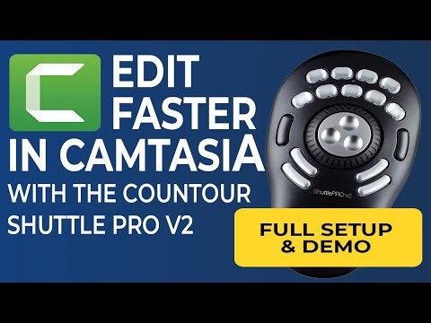 Edit Faster in Camtasia with the Contour Shuttle Pro v2 – Full Setup & Demo