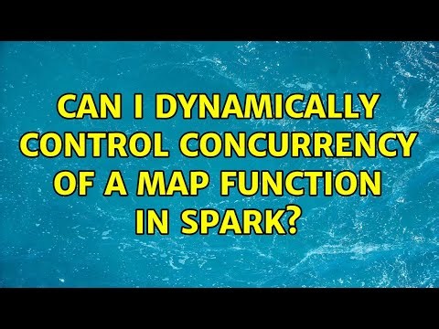 Can I dynamically control concurrency of a map function in Spark?