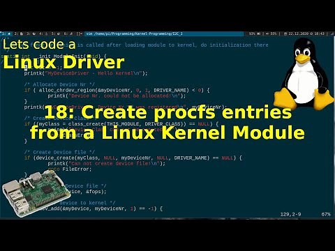 Let's code a Linux Driver - 18: Create procfs entries from a Linux Kernel Module